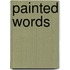 Painted words