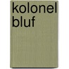 Kolonel bluf by Plautus