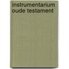 Instrumentarium Oude Testament door A.L.H.M. van Wieringen