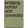 Bridging school and university door M. Cantrell