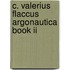 C. Valerius Flaccus Argonautica book II