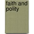 Faith and polity
