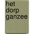 Het dorp Ganzee