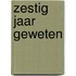 Zestig jaar geweten