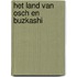 Het land van Osch en Buzkashi