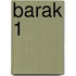 Barak 1