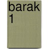 Barak 1 by J. Nuyts