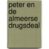 Peter en de Almeerse drugsdeal