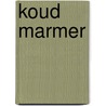 Koud Marmer by S. Desmet