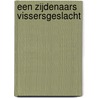 Een Zijdenaars vissersgeslacht door C. de Rijk