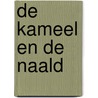 De kameel en de naald by Jan Godfrey