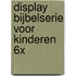 Display Bijbelserie voor kinderen 6x