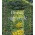 De hof van vrede set