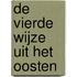 De vierde wijze uit het Oosten