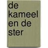 De kameel en de ster door M. Bleij