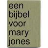 Een bijbel voor Mary Jones door M. Holder
