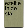 Ezeltje in de stal door Onbekend