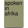 Spoken in afrika door Galien