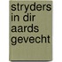 Stryders in dir aards gevecht