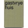 Gastvrye huis door Lewis