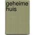 Geheime huis