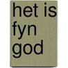 Het is fyn god by Stowell