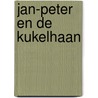 Jan-peter en de kukelhaan by Blonk Quak