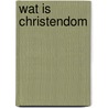Wat is christendom door Jane Green