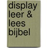 Display Leer & Lees Bijbel door S. Piper