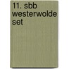11. SBB Westerwolde set door Onbekend