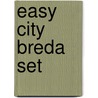 Easy City Breda set  by Unknown