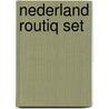 Nederland Routiq set  by Unknown
