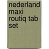 Nederland Maxi Routiq Tab set  by Onbekend