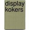 Display kokers door Onbekend