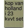 Kop van Holland I 23 KVVT set  door Onbekend
