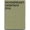 Recreatiekaart Nederland ILMO by Unknown