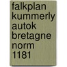 Falkplan kummerly autok bretagne norm 1181 door Onbekend