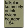 Falkplan kummerly autok riviera bourgon 1184 door Onbekend