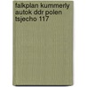 Falkplan kummerly autok ddr polen tsjecho 117 by Unknown