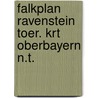 Falkplan ravenstein toer. krt oberbayern n.t. door Onbekend