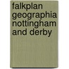 Falkplan geographia nottingham and derby door Onbekend