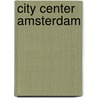City center amsterdam door Onbekend