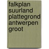 Falkplan suurland plattegrond antwerpen groot by Unknown