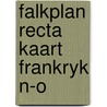 Falkplan recta kaart frankryk n-o door Onbekend