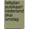 Falkplan autokaart nederland skai omslag door Onbekend