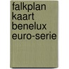 Falkplan kaart benelux euro-serie door Onbekend
