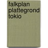 Falkplan plattegrond tokio door Onbekend