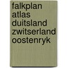 Falkplan atlas duitsland zwitserland oostenryk by Unknown