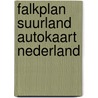 Falkplan suurland autokaart nederland by Unknown