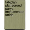 Falkplan plattegrond parys monumenten taride by Unknown
